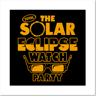 Total Solar Eclipse Watch Party Posters and Art
